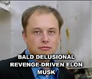 ELON_MUSK_IS_ACTUALLY_AS_BALD_AS_A_CUE_BALL_Elon_Musk_Corruption_And_Crappy_Engineering_Make_Tesla_Cars_So_Unsafe_.png