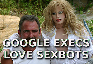 google_execs_love_sexbots.png