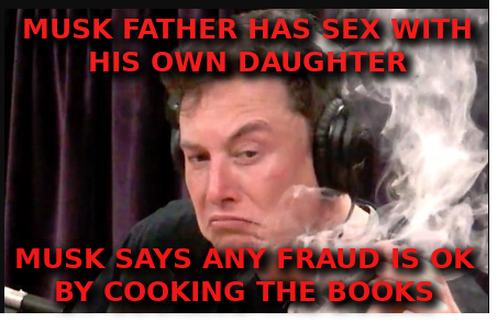 PERVERT MUSK Elon Musk Corruption And Crappy Engineering Make Tesla Cars So Unsafe 
Keywords: Rare Earth Mines Of Afghanistan, New America Foundation Corruption, Obama, Obama Campaign Finance, Obama FEC violations, Palo Alto Mafia, Paypal Mafia, Pelosi Corruption, Political bribes, Political Insider,  Eric Schmidts Sex Penthouse, SEC Investigation