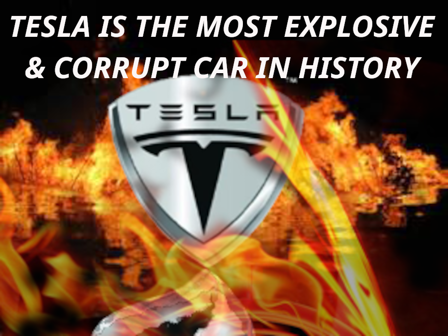 TESLA_ON_FIRE_Batteries-Elon-Musk-Corruption-And-Crappy-Engineering-Make-Tesla-Cars-So-Unsafe-
Keywords: Rare Earth Mines Of Afghanistan, New America Foundation Corruption, Obama, Obama Campaign Finance, Obama FEC violations, Palo Alto Mafia, Paypal Mafia, Pelosi Corruption, Political bribes, Political Insider,  Eric Schmidts Sex Penthouse, SEC Investigation